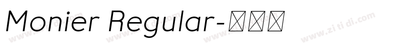 Monier Regular字体转换